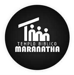 Templo Biblico Maranatha