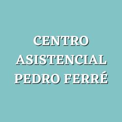 Centro Asistencial Pedro Ferre