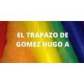 El Trapazo de Gomez Hugo a