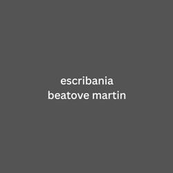 escribania beatove martin