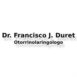Duret Francisco José Otorrinolaringólogo