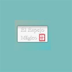 El Espejo Mágico