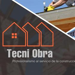 TECNI OBRA - PROFESIONALISMO EN LA CONSTRUCCION