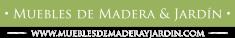 Muebles de Madera y Jardin