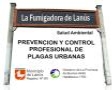 La Fumigadora de Lanús