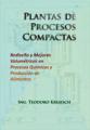 Plantas de procesos compactas.