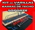 Kit de Varillas con Barras de Techo y Soporte