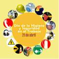 Día de la Seguridad e Higiene en el Trabajo