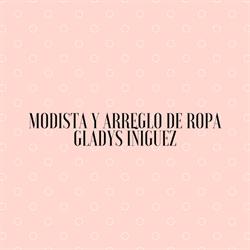 Modista y Arreglo de Ropa Gladys Iñiguez