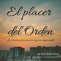 El placer del orden