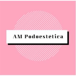AM PODOESTETICA