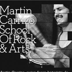 MARTIN  CARRIZZO  SCHOOL  OF ROCK  &  ARTS