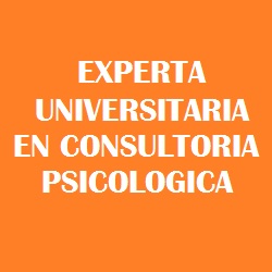 Experta Universitaria en Consultoría Psicológica