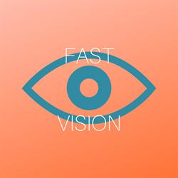 FAST VISION