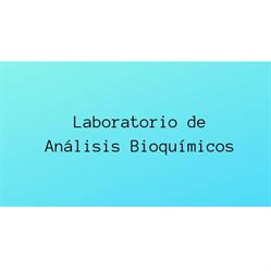 LABORATORIO DE ANALISIS BIOQUIMICOS