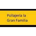 POLLAJERIA LA GRAN FAMILIA