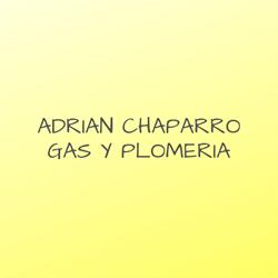 ADRIAN CHAPARRO - GAS Y PLOMERIA