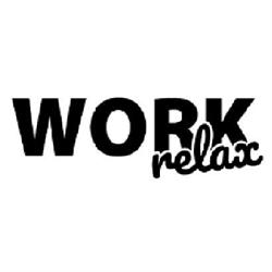 WORK RELAX