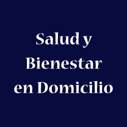ENFERMERO A DOMICILIO SALUD Y BIENESTAR EN DOMICILIO