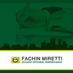 FACHIN MIRETTI ESTUDIO INTEGRAL INMOBILIARIO
