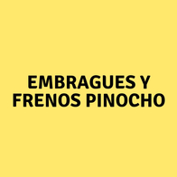 EMBRAGUES Y FRENOS PINOCHO