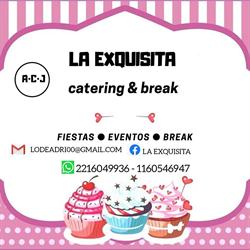 LA EXQUISITA CATRERING $ BREAK