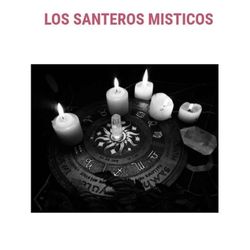 Los Santeros Místicos