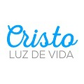 CRISTO LUZ DE VIDA