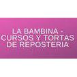 LA BAMBINA - CURSOS Y TORTAS ARTESANALES
