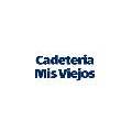 CADETERIA MIS VIEJOS