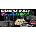 Gamers & Djs