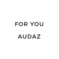 For You / Audaz