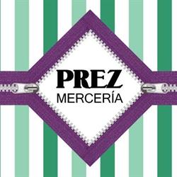 PREZ Mercería