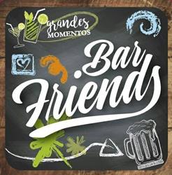 Bar Friends.