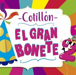 Cotillón El Gran Bonete