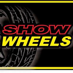 Show Wheels