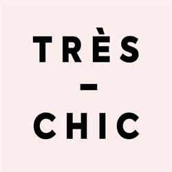 Très Chic
