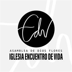 Encuentro de Vida Iglesia Evangélica Asamblea de Dios