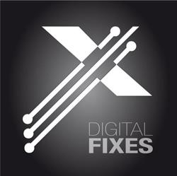 Digital Fixes