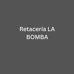 Retacería LA BOMBA