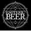 Esoteric Beer