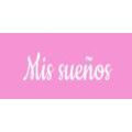 Mis Sueños