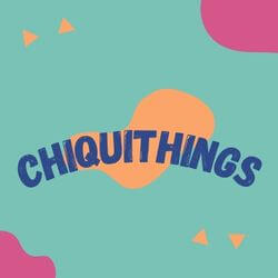 Chiquithings
