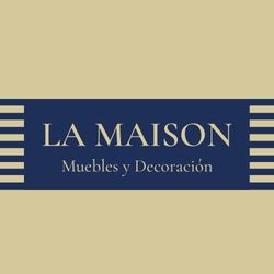 La Maison Decoraciones