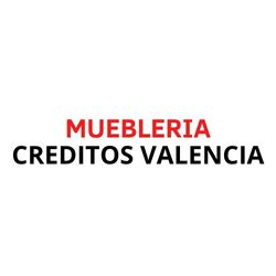 Mueblería Créditos Valencia