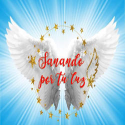 Sanando por Tu Luz