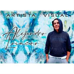 Alejandro Loiacono artista visual