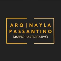 Arq. Nayla Passantino - Estudio Diseño Participativo Arq