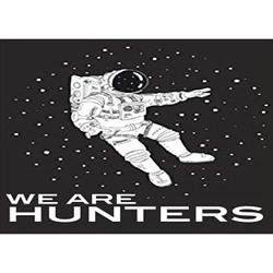 We Are Hunters