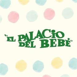 El Palacio del Bebe Cochecitos Butacas Cunas